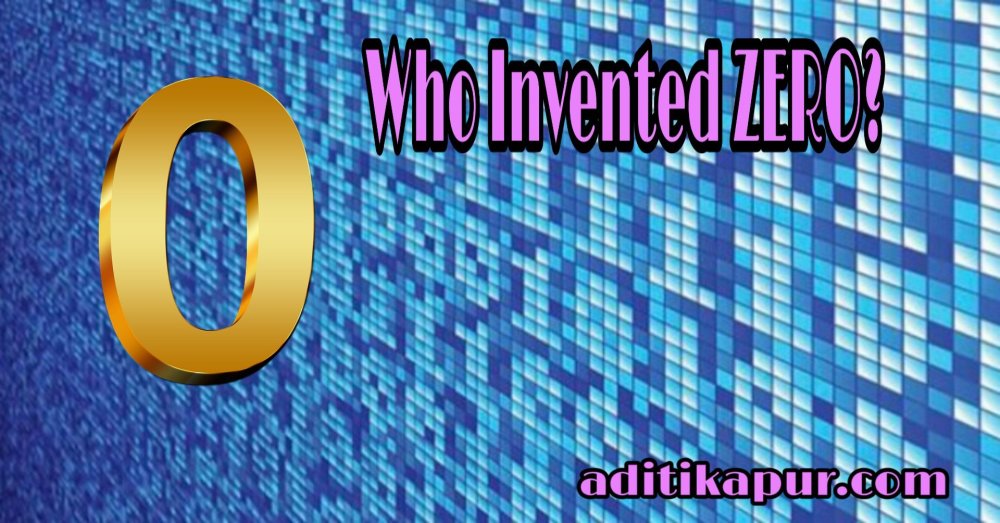 Who invented zero