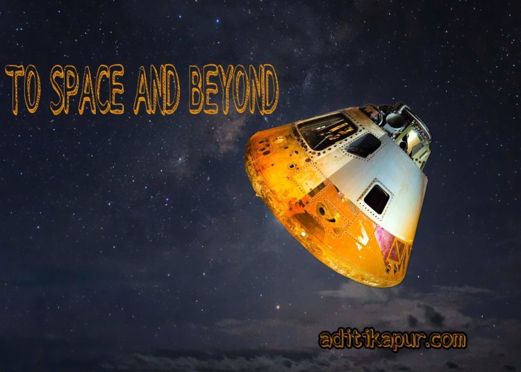 To Space and Beyond - Science Fiction