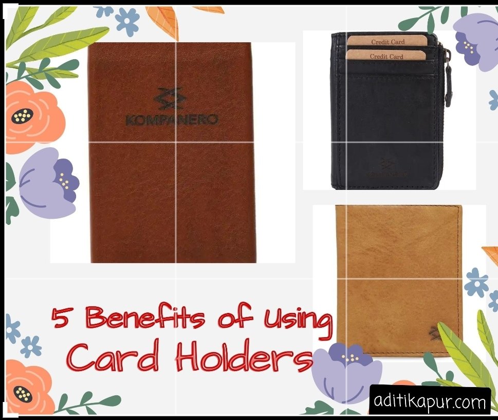 Benefits of Card holders