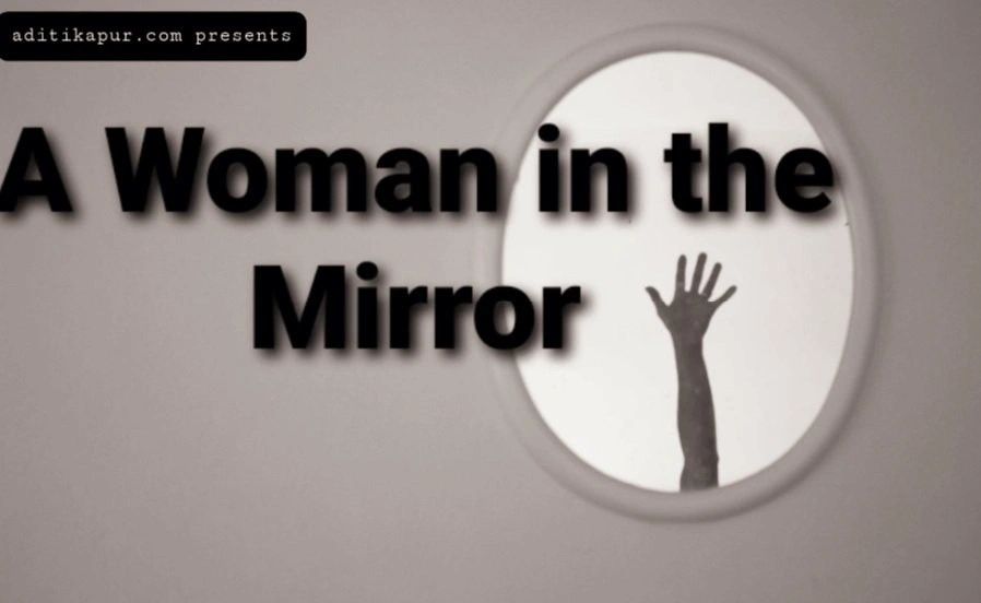Woman in the mirror
