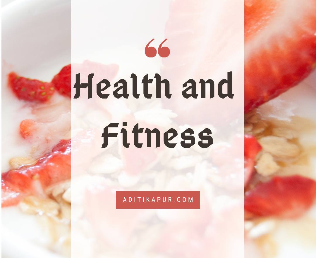 Health and fitness