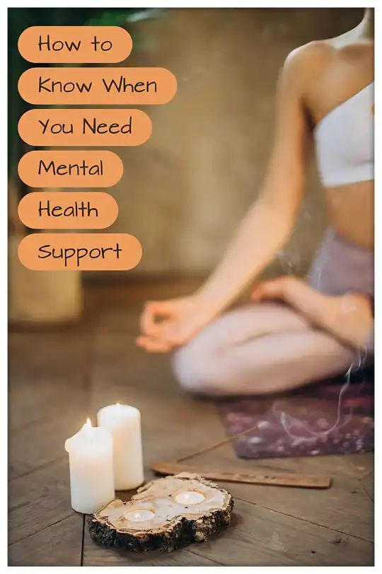When to get mental health support