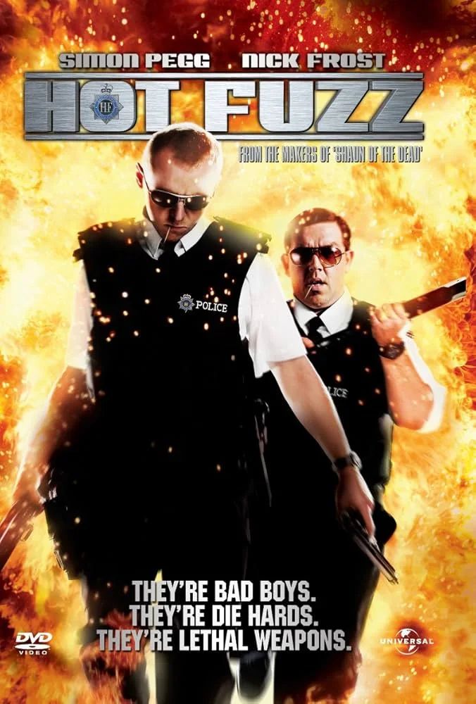 Hot Fuzz (2007)
